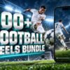 100+ Football Reels Bundle – Premium 720p Videos