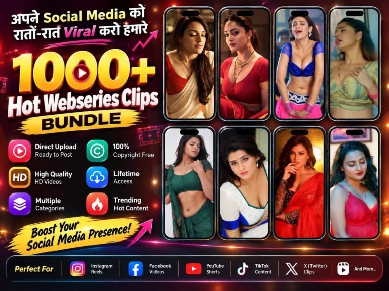 1000+ Hot Webseries Reels Bundle – short entertainment clips and memorable web-series scenes