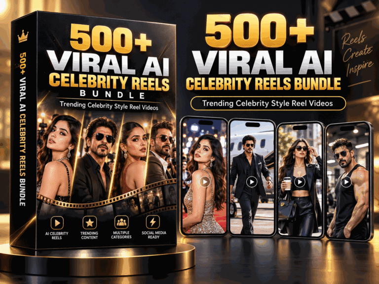 500+ Viral AI Celebrity Reels Bundle – AI celebrity-style, entertainment, fashion and glamour-oriented content