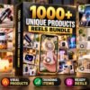 1000+ Unique Products Reels Bundle