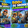 500+ AI Monkey Vlogging Reels Bundle – Funny AI Monkey Vlog Videos – AI Monkey Reels Bundle