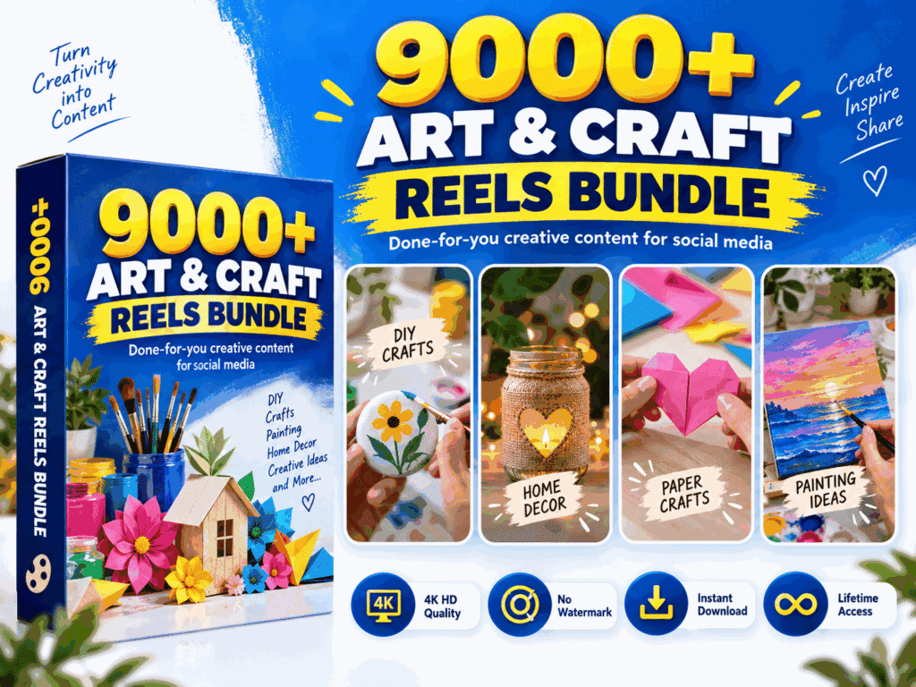 9000+ Art & Craft Reels Bundle – DIY Art, Craft & Creative Videos – Art & Craft Reels Bundle